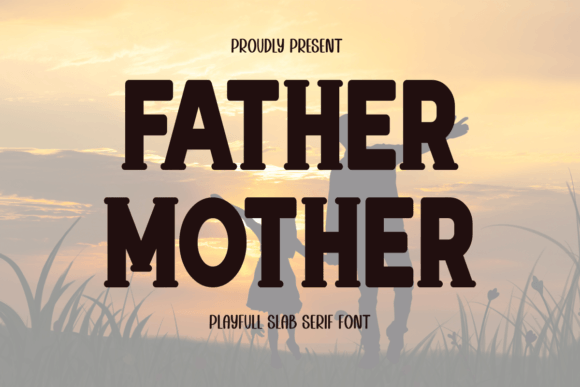 Father Mother: A Bold Typography Solution for Impactful Design Workflows