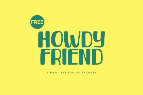 Howdy Friend: A Modern Handwritten Font for Creative Projects