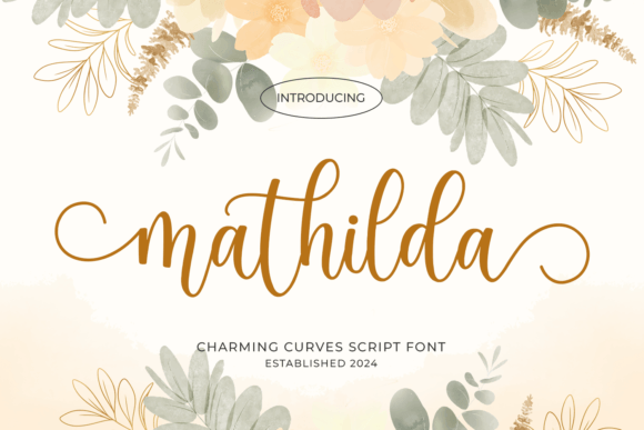Mathilda: A Charming Script Font for Elegant Designs