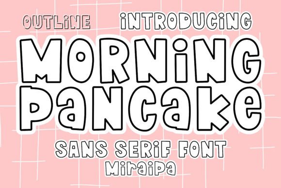 Morning Pancake: How Whimsical Typography is Redefining Modern Brand Identity