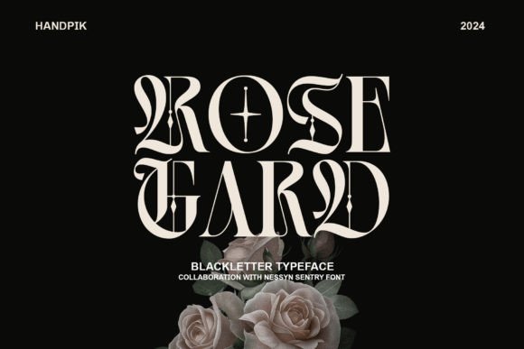 Rose Gard: A Bold Blackletter Font