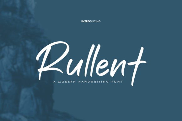 Rullent: A Modern Script Font for Every Creator