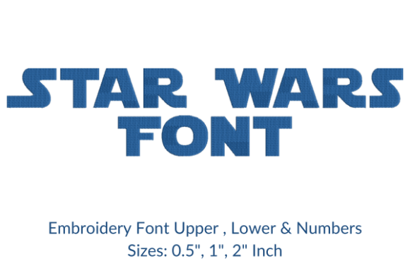 Star Wars Font Embroidery Design: A Strategic Asset for Personalized Textiles